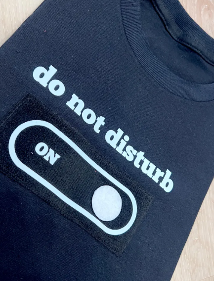 Do Not Disturb Stickie Tee